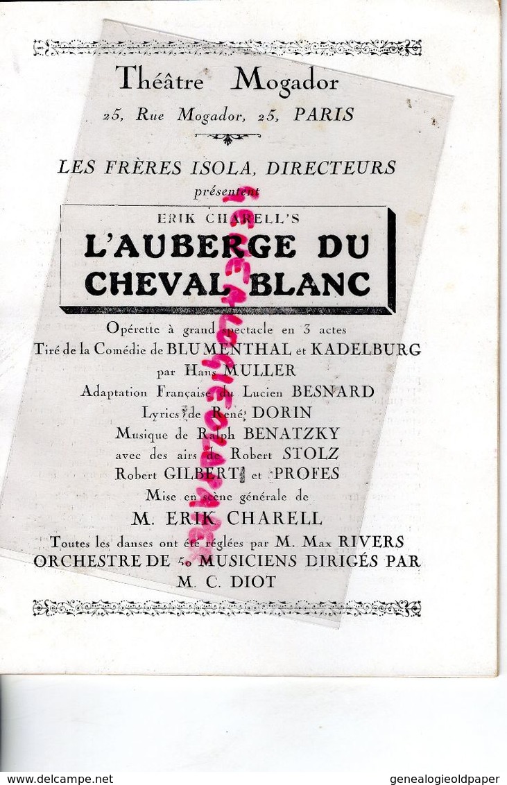 75- PARIS- PROGRAMME THEATRE MOGADOR-AUBERGE CHEVAL BLANC-FRERES ISOLA-ERIK CHARELL-HANS MULLER-BENATZKY-DORVAL-CHARPIN - Programs