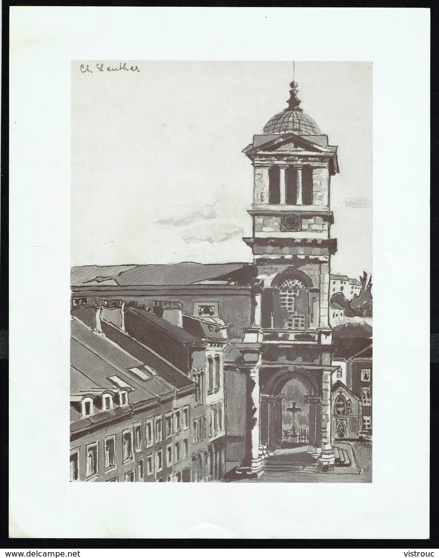 "Eglise Saint-Remacle à Verviers", Par Charles LEUTHER - Lithographie - Dim.: 350 X 276 Mm. - Dessins