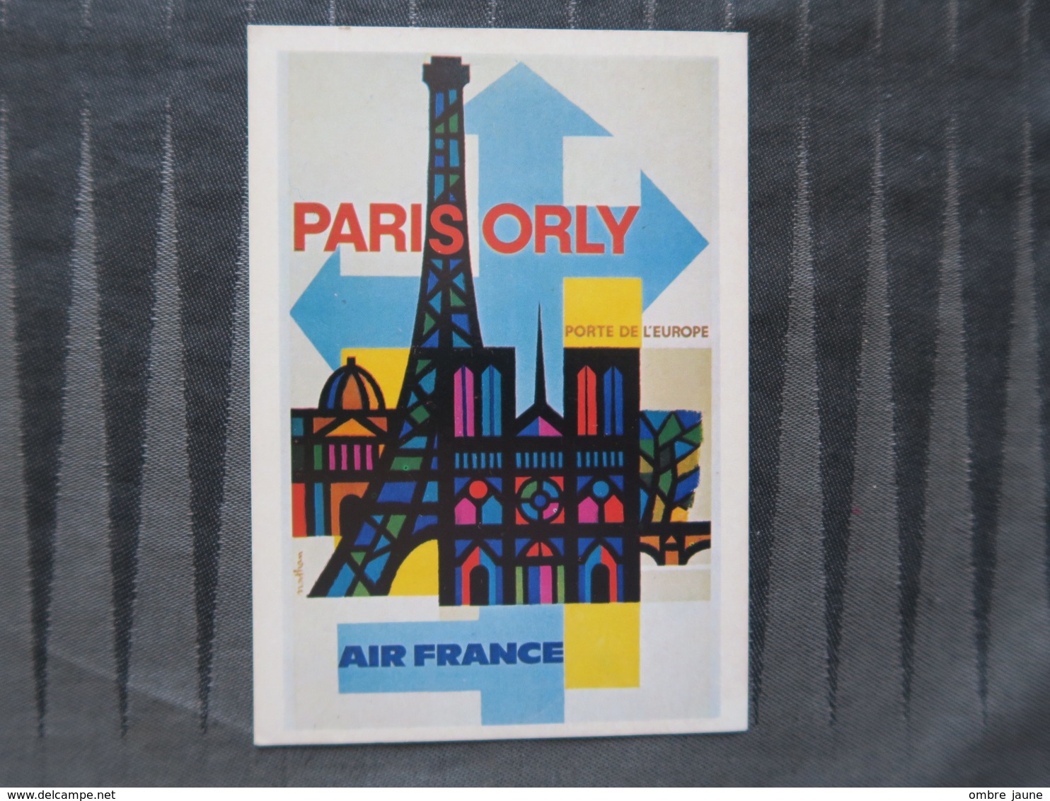 TI - CARTE PUBLICITAIRE - REPRODUCTION - Paris Orly Porte De L'europe - Air France - - Advertising