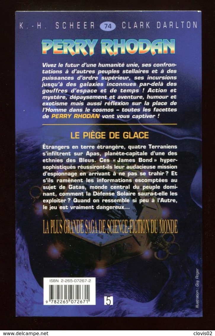 PERRY RHODAN 74 Le Piège De Glace - Fleuve Noir 2002 - Fleuve Noir