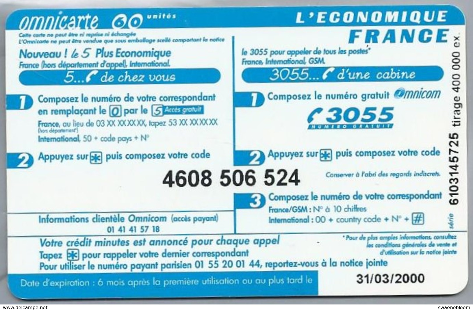 FR.- Omnicom. Télécarte France . Carte Prépayée . L'Économique France - Andere & Zonder Classificatie