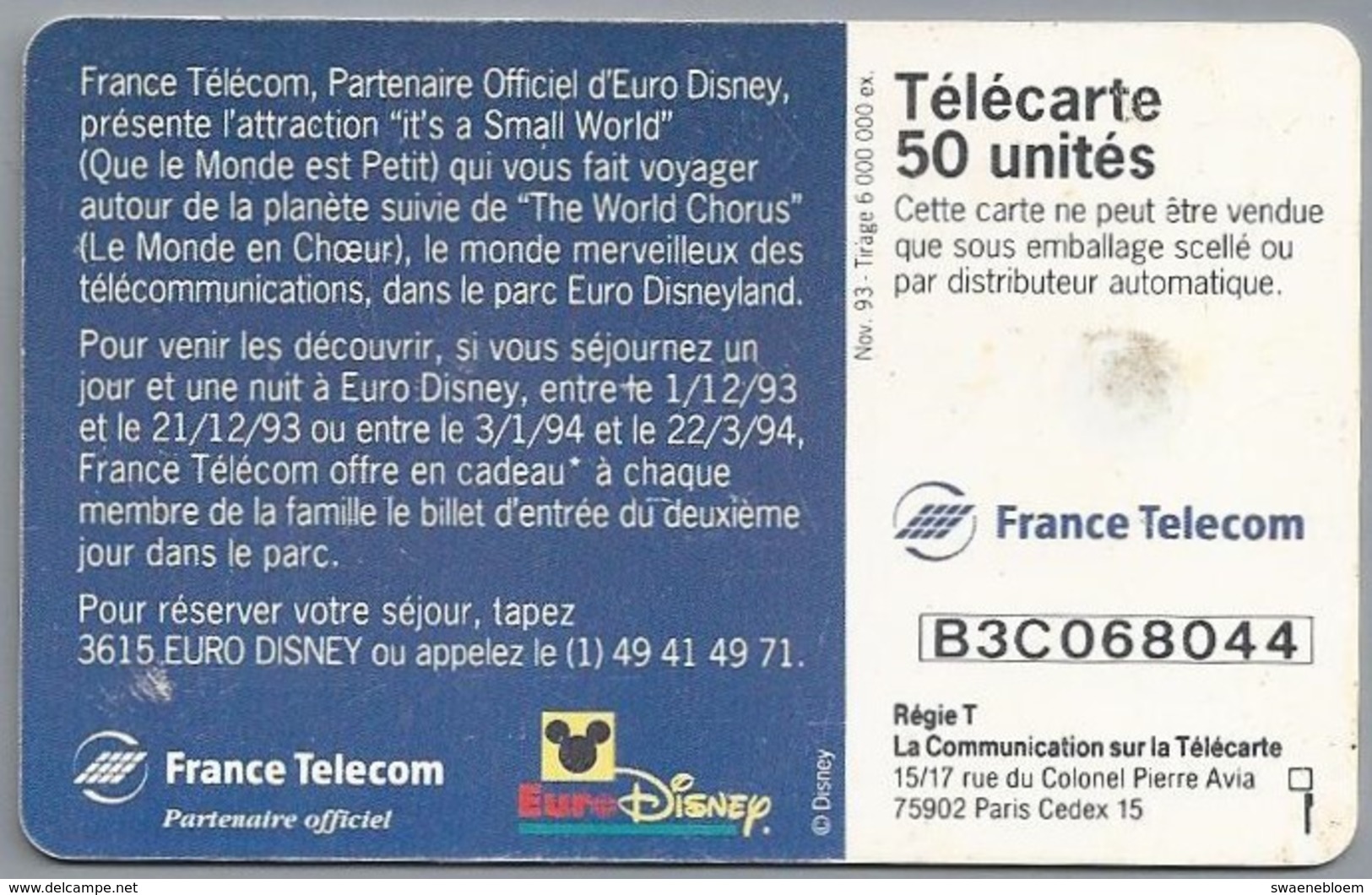 FR.- Télécarte France . Le Cadeau. Euro Disney. B3C068044 - 1993