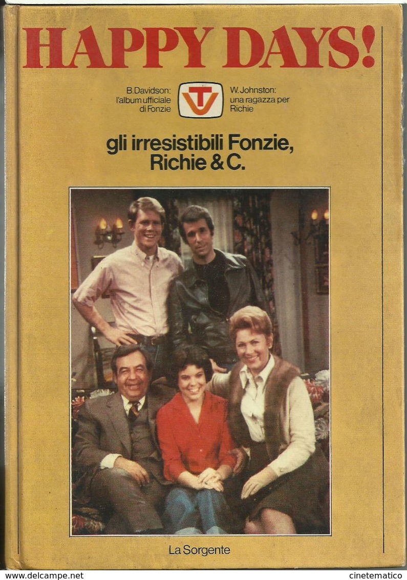 HAPPY DAYS ! Gli Irresistibili Fonzie, Richie & C. - L'album Ufficiale Di Fonzie - Télévision