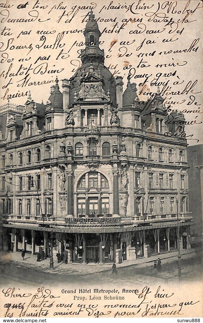 Anvers - Grand Hôtel Metropole (Prop. Léon Schoune) Animée, 1907) - Antwerpen