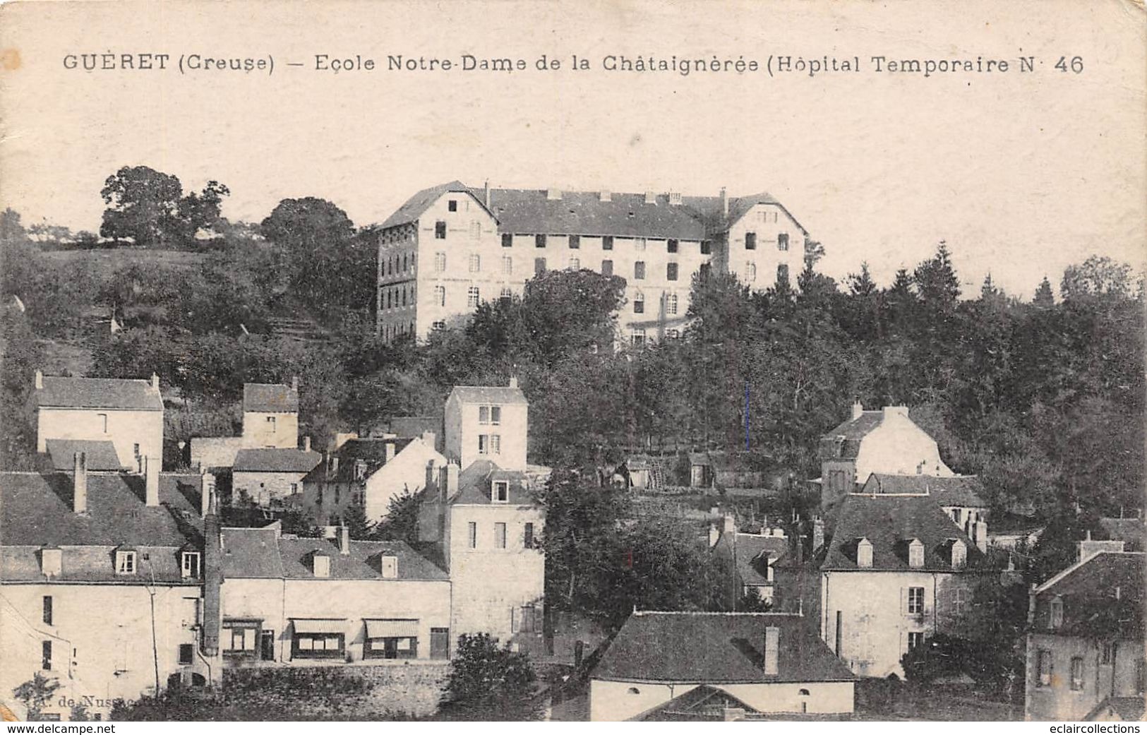 Guéret       23        Ecole Notre Dame De La Chataignérée          (voir Scan) - Guéret