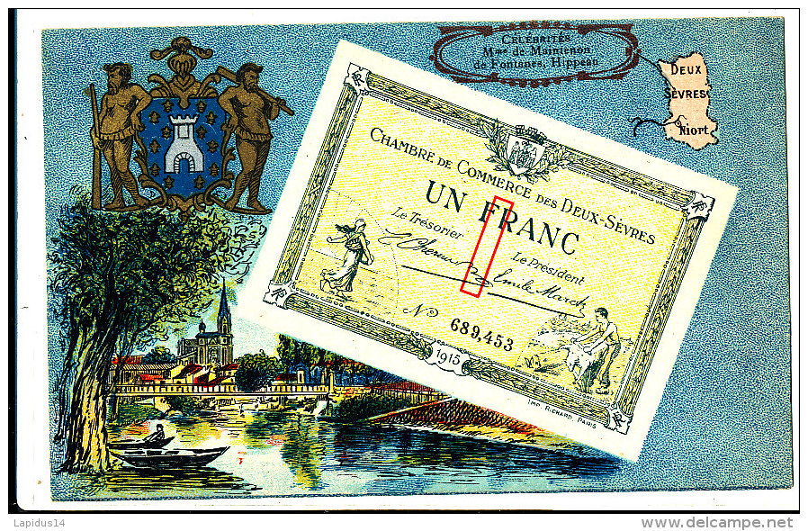 AJ 612 /C P A -  NIORT   CHAMBRE DE COMMERCE  1 FRANC  BILLET DE NECESSITE   1915 SUR CARTE POSTALE - Autres & Non Classés