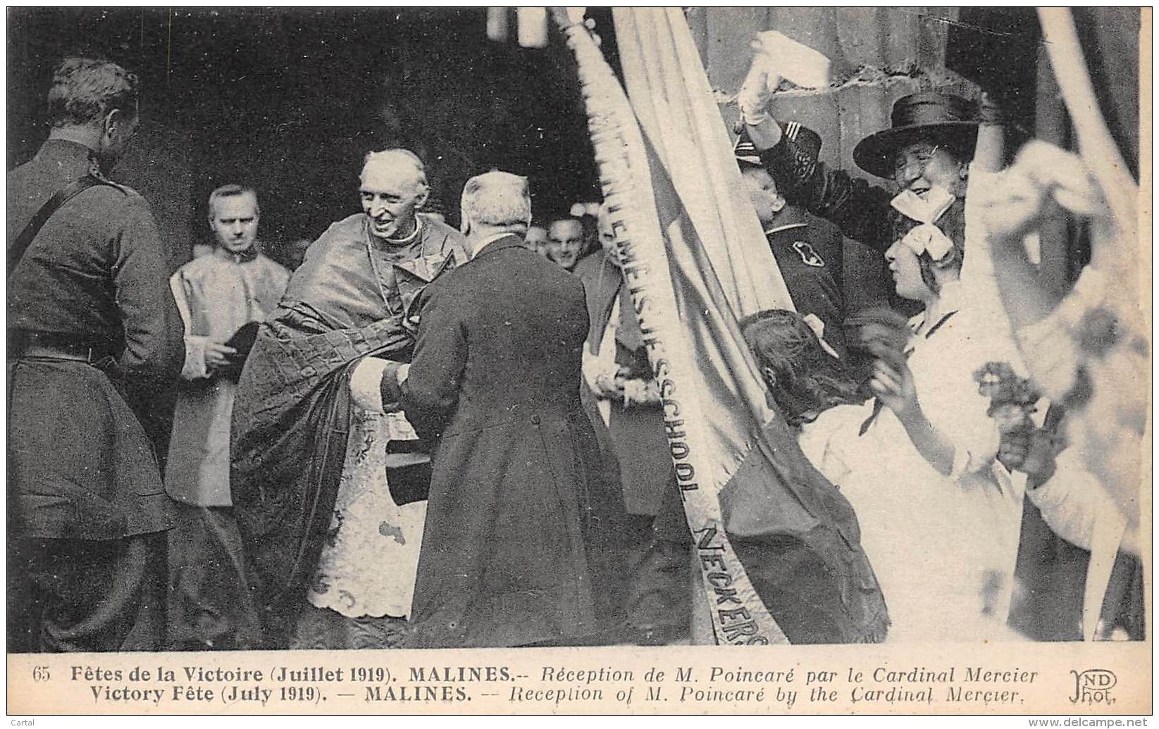 MALINES - Fêtes De La Victoire (Juillet 1919) - Réception De M. Poincaré Pa Le Cardinal Mercier - Malines