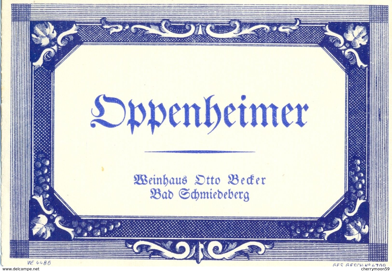 1 Etiquette Ancienne De VIN ALLEMAND ANNEES 30 - OPPENHEIMER - Riesling