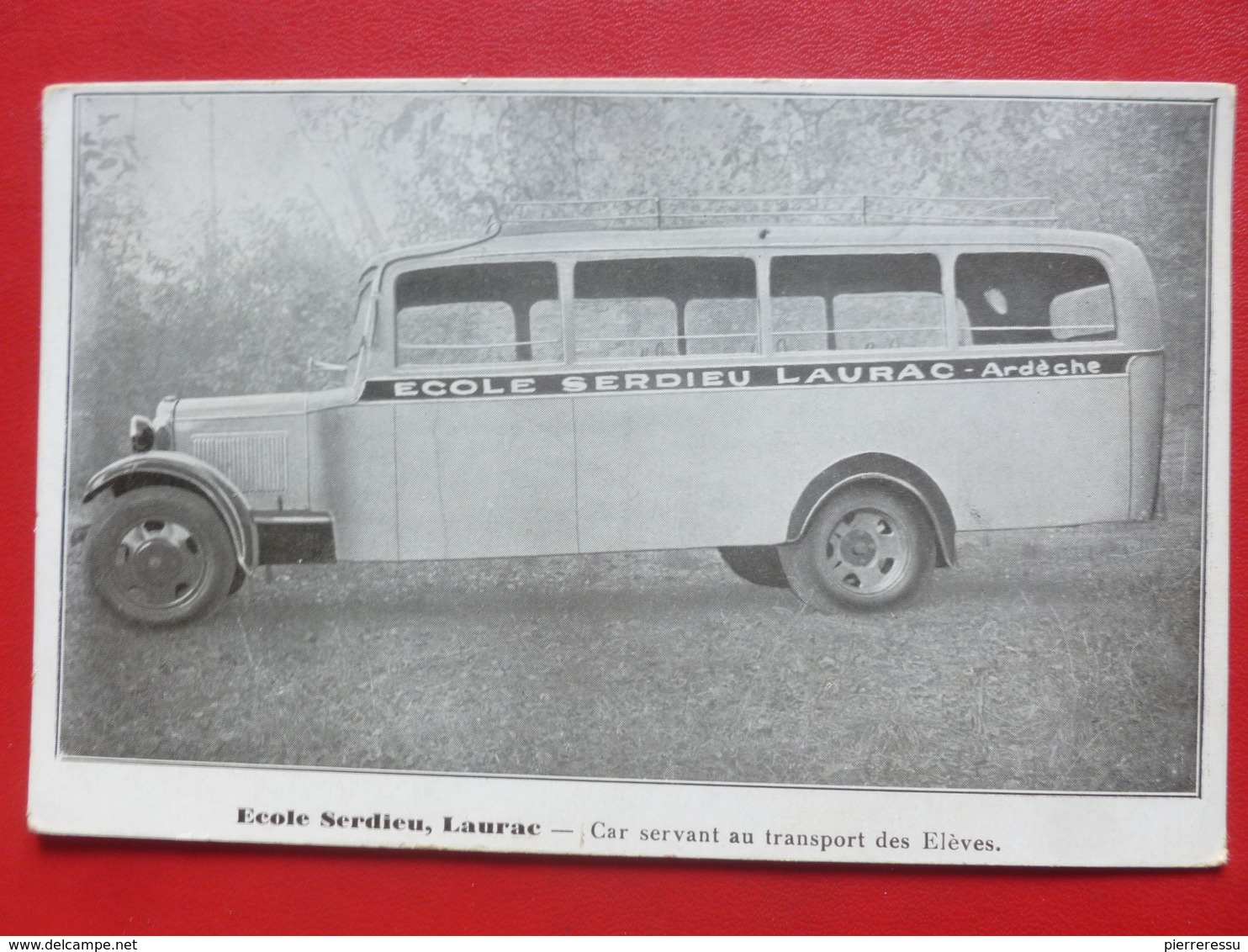 ARDECHE AUTOBUS ECOLE SERDIEU LAURAC CAR SERVANT AU TRANSPORT DES ELEVES - Autres & Non Classés