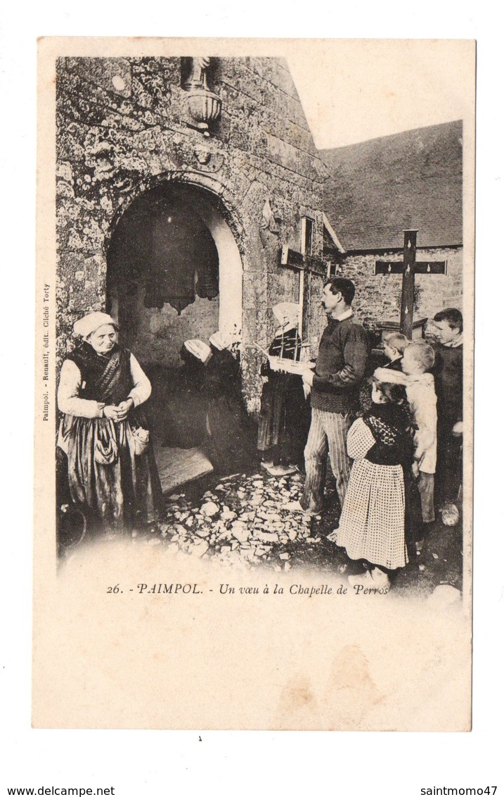 22 - PAIMPOL . Un Voeu à La Chapelle De Perros . FOLKLORE - Réf. N°7068 - - Paimpol