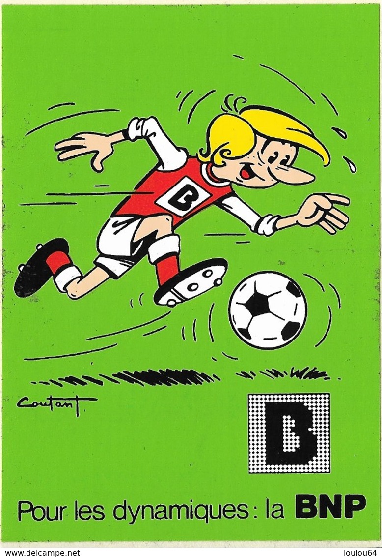 Autocollant - Banque BNP - Pour Les Dynamiques : La BNP - Foot Ball - 8,5 X 12,5 Cm - - Autocollants