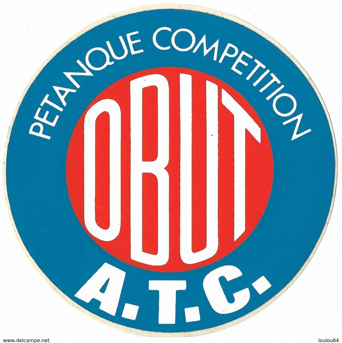 Autocollant - Sport - Pétanque Compétition - OBUT - A.T.C. - Diamètre : 12 Cm - - Autocollants