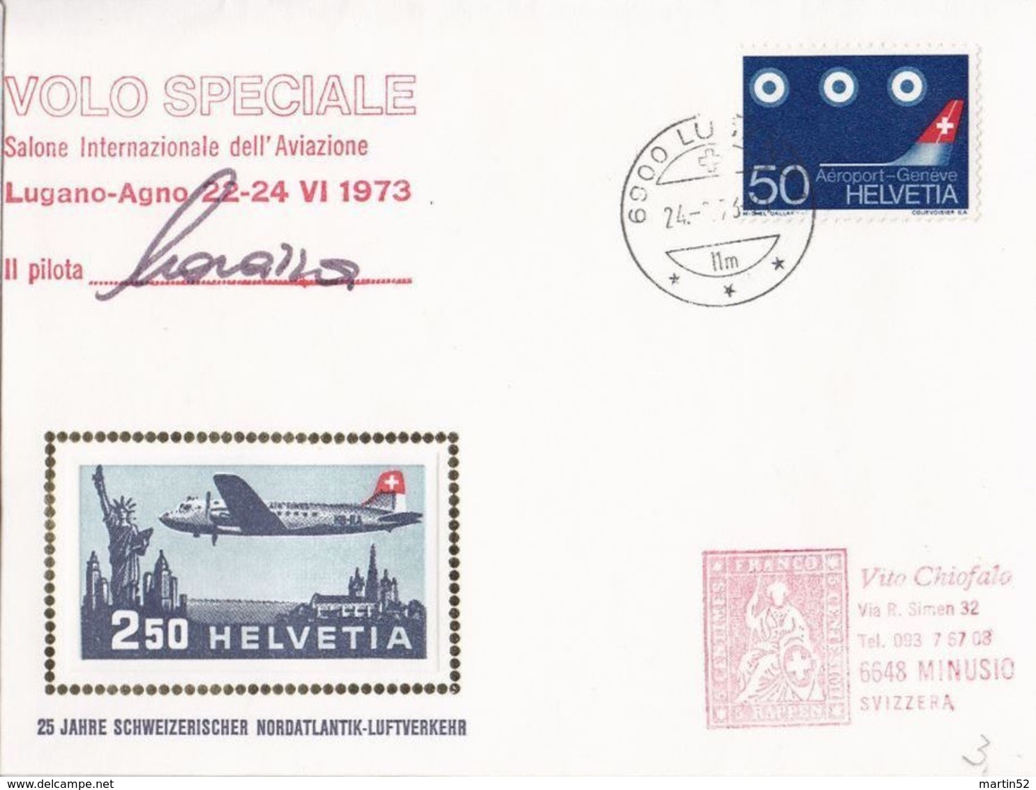 Volo Speciale Lugano-Agno 1973: Zu 455 Mi 873 Yv 805 O LUGANO 24.VI.73  (mit Signatur Des Piloten) - Premiers Vols