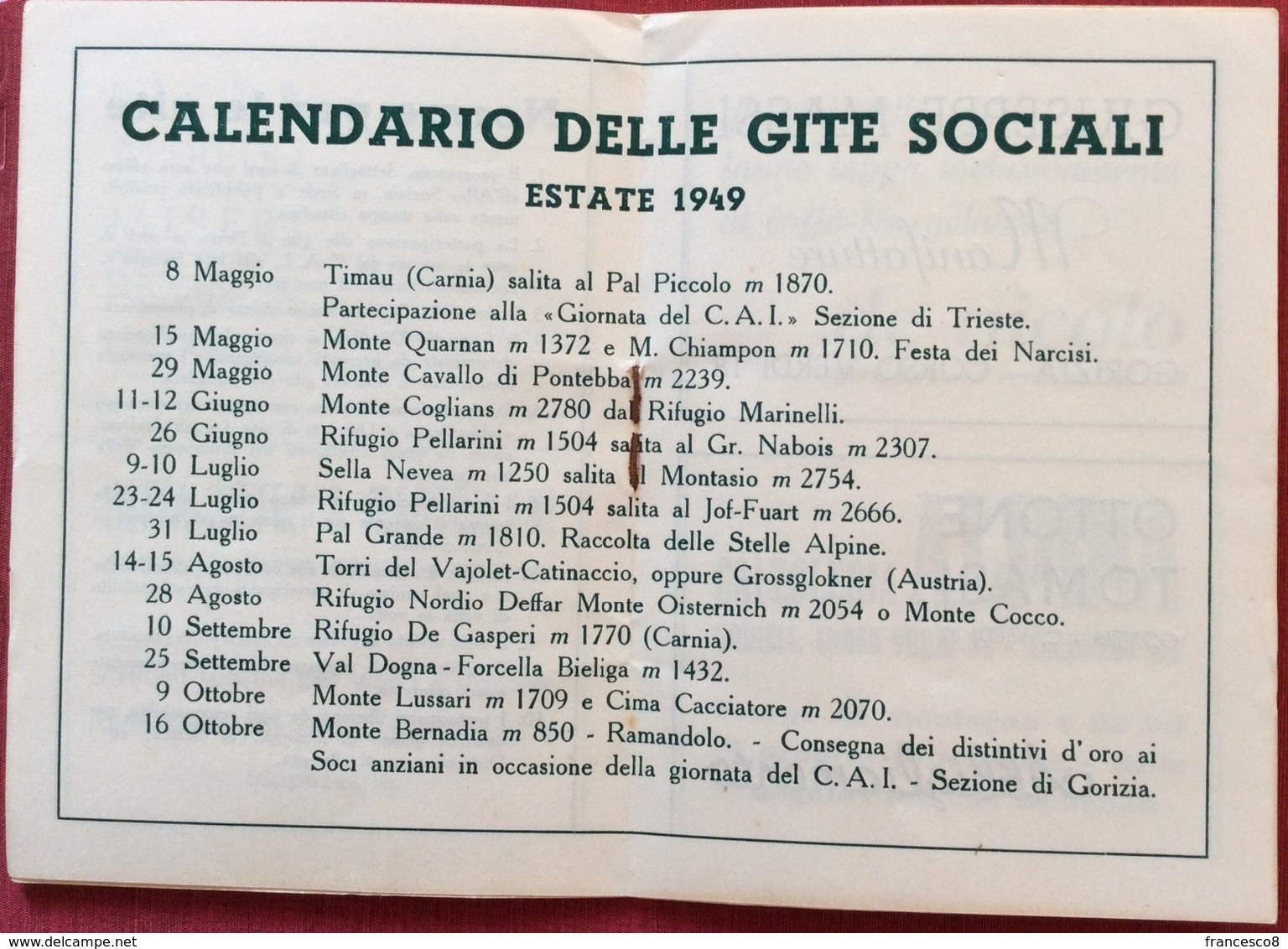 1949 CLUB ALPINO ITALIANO SEZIONE GORIZIA PROGRAMMA ESTIVO GITE SOCIALI / Timau Pontebba Sella Nevea Dogna Lussari - Programmi