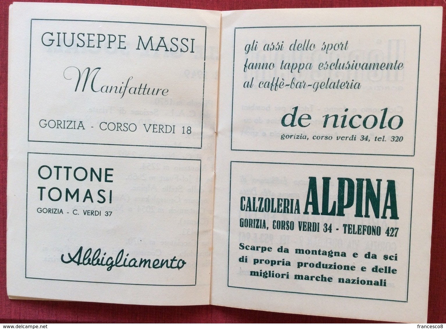 1949 CLUB ALPINO ITALIANO SEZIONE GORIZIA PROGRAMMA ESTIVO GITE SOCIALI / Timau Pontebba Sella Nevea Dogna Lussari - Programmi