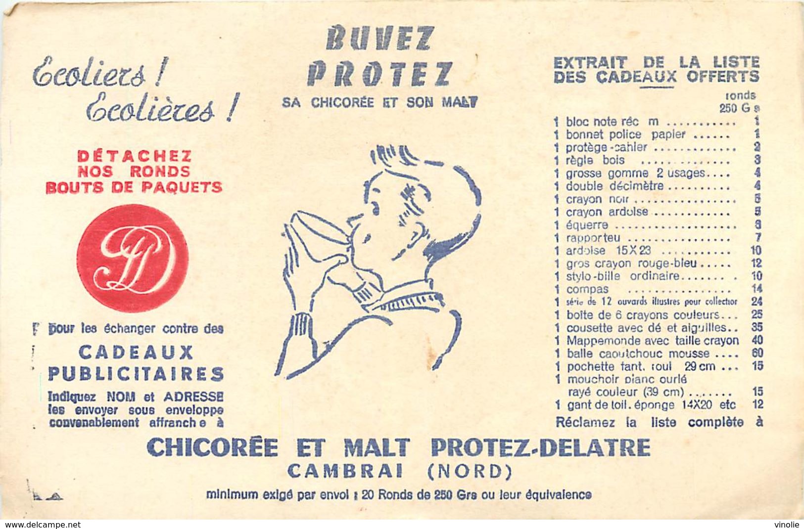 VP-GF.18-18 Jmt: BUVARD.  BUVEZ PROTEZ. CHICOREE. MALT. POUR ECOLIERS ECOLIERES. CMABRAI. NORD. - Alimentaire