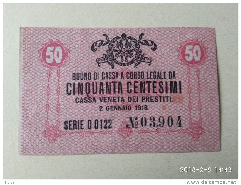 Cassa Veneta Prestiti 1918 50 Centasimi - [ 4] Emissioni Provvisorie