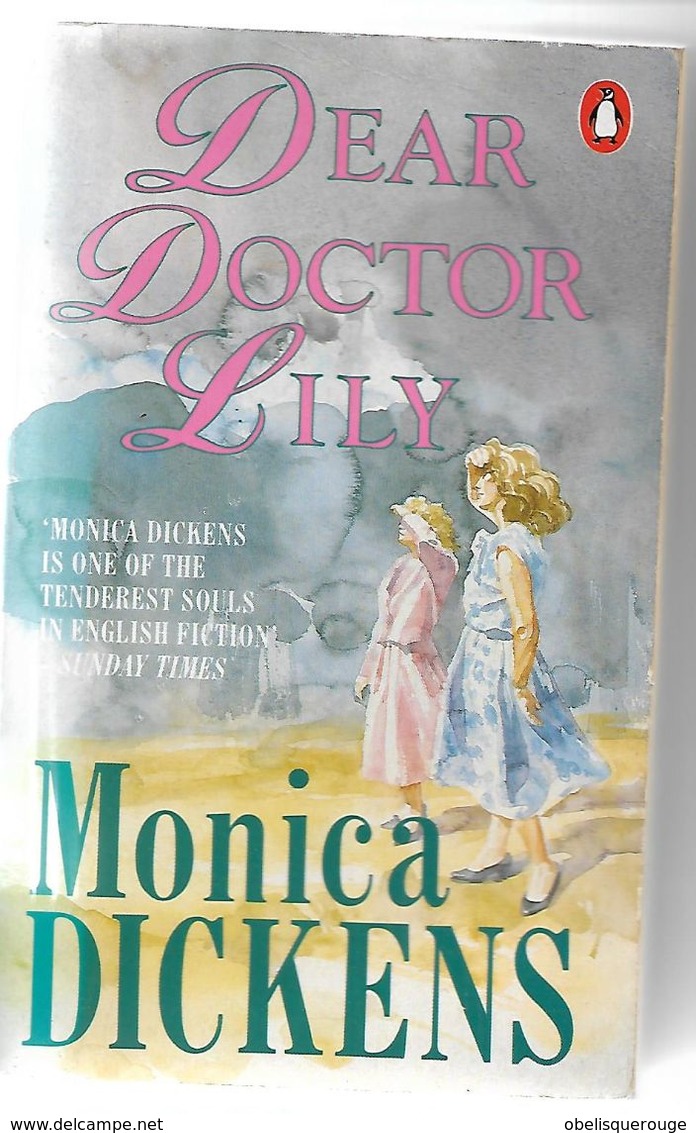 MONIKA DICKENS  DEAR DOCTOR LILY 446 PAGES 1988 - Sonstige & Ohne Zuordnung