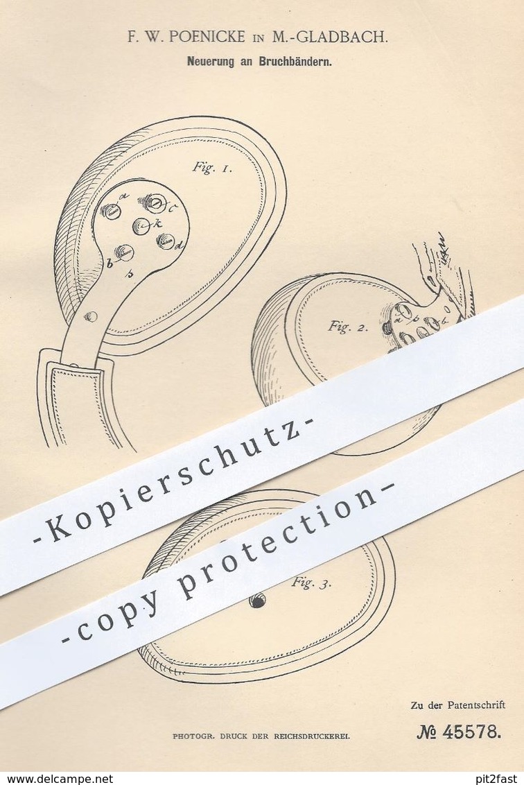 Original Patent - F. W. Poenicke , Mönchengladbach , 1888 , Bruchband , Bruchbänder | Pelotte , Arzt , Medizin !! - Historische Dokumente