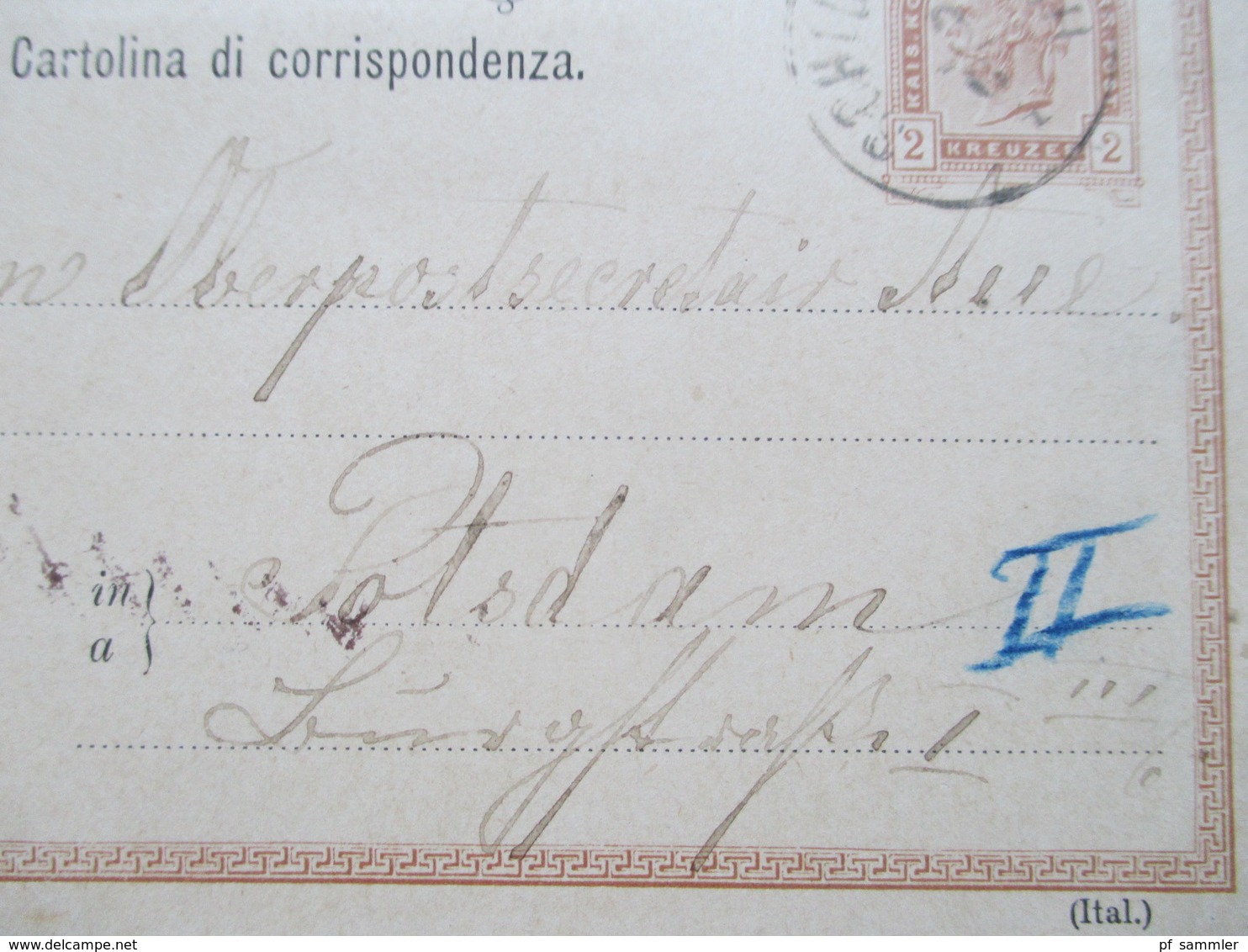 Österreich 1894 Ganzsache (Ital.) Schluderbach (Toblach Südtirol) Nach Postdam. An Den Oberpostsecretair Aue - Briefe U. Dokumente