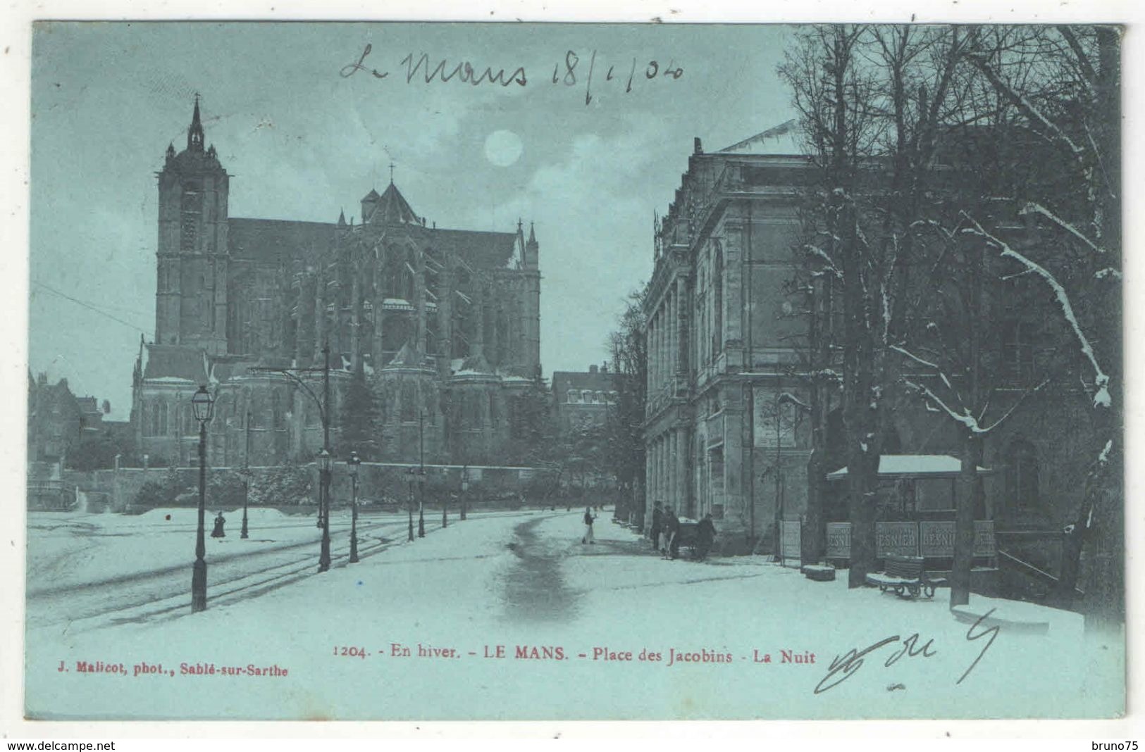 72 - En Hiver - LE MANS - Place Des Jacobins - La Nuit - Malicot 1204 - 1904 - Le Mans