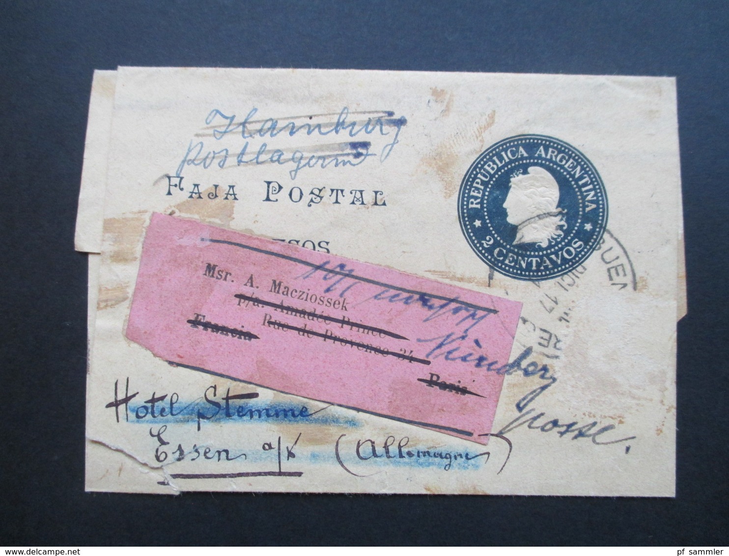 Argentinien 1902 Streifband Nach Paris über Hamburg Postlagernd über Essen Hotel Stemme Nach Nürnberg! Rühmann - Cartas & Documentos