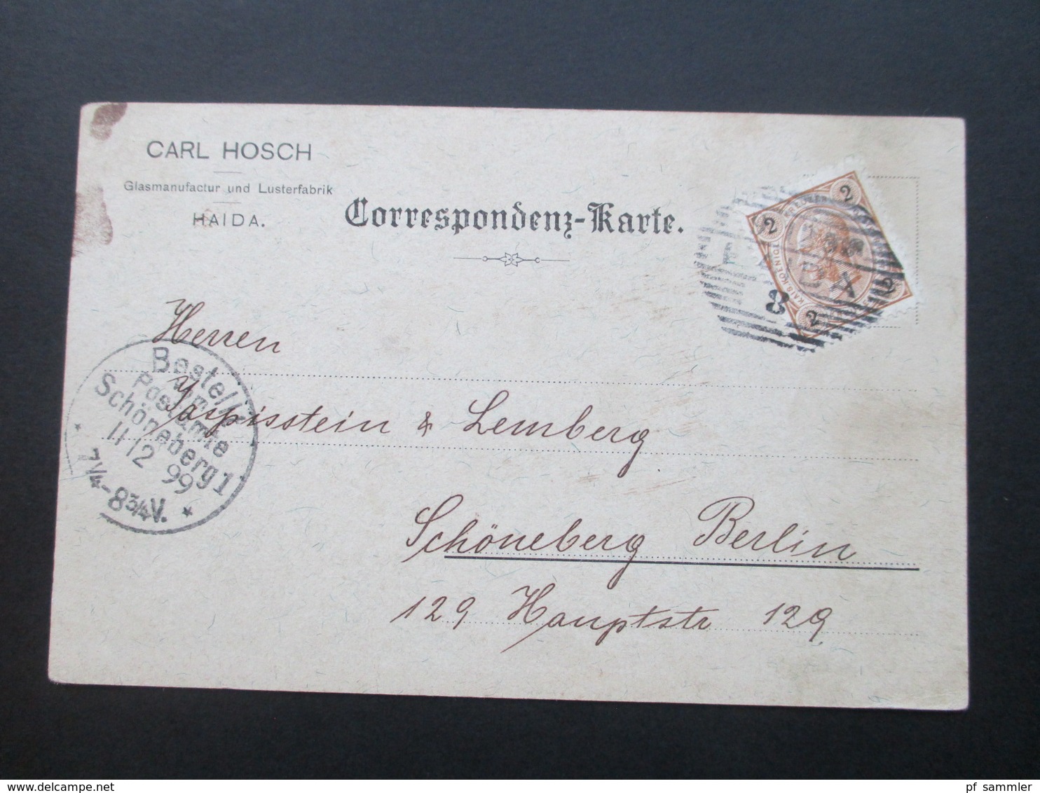 Österreich 1899 Postkarte / Firmenkarte Carl Hosch Glasmanufactur Und Lusterfabrik Haida. Nach Schöneberg - Briefe U. Dokumente