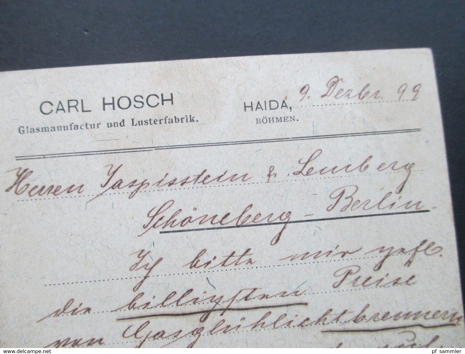 Österreich 1899 Postkarte / Firmenkarte Carl Hosch Glasmanufactur Und Lusterfabrik Haida. Nach Schöneberg - Briefe U. Dokumente