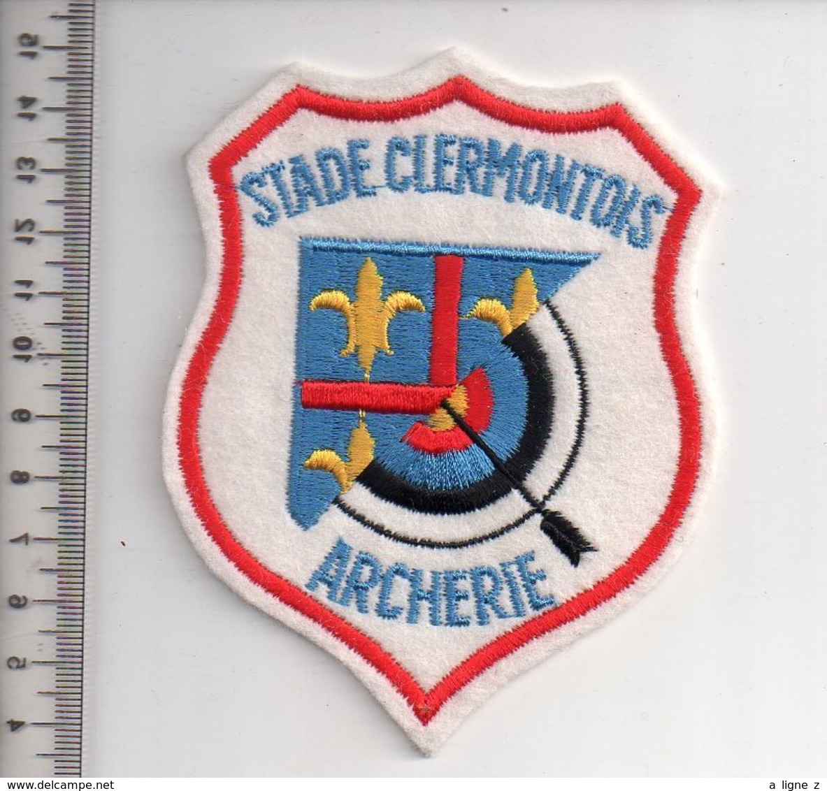 REF 10 : Écusson Patch Thème TIR A L'ARC Archerie Archer Arc Club Stade Clermontois - Tiro Al Arco