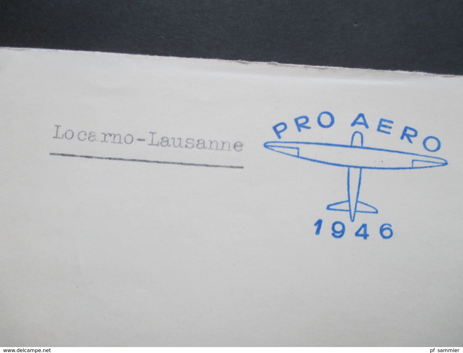 Schweiz 1946 Pro Aero Nr. 470 EF Luftpost Locarno - Lausanne. Stempel Vom 2. Tag. Schulgleiter Zögling - Briefe U. Dokumente