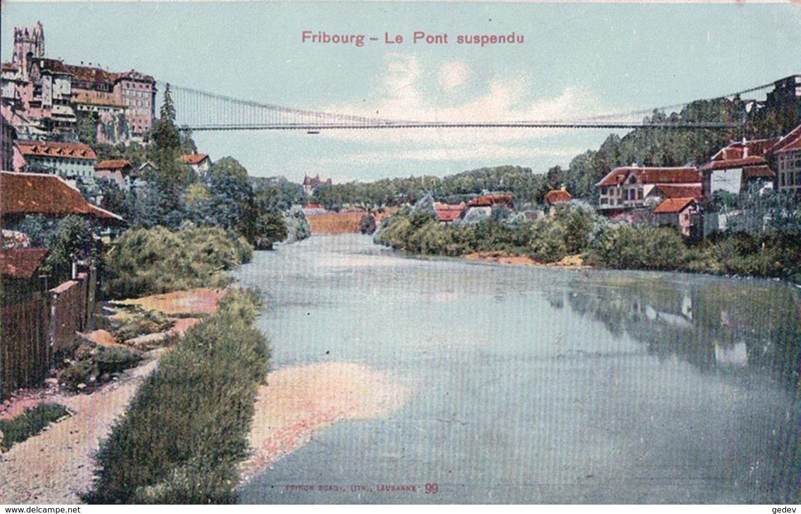 Fribourg, Le Pont Suspendu (3.6.1908) - Fribourg