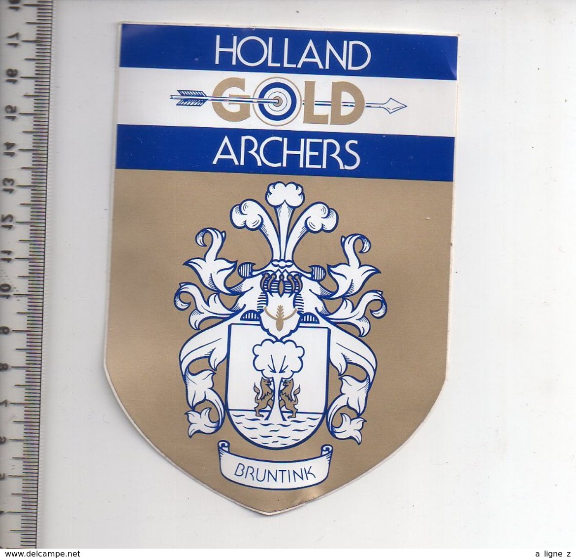 REF 10 : Autocollant Sticker Thème TIR A L'ARC Archerie Archer Compagnie Holland Gold Bruntink - Tir à L'Arc