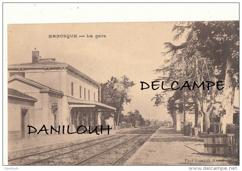 04 // MANOSQUE    La Gare,   Edit Combier - Manosque