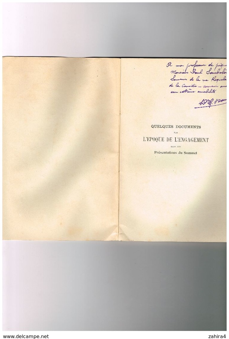 Dr Georges Baux Quelque Document Sur L'époque De L'engagement Dans Les Présentations Du Sommet Imp G.Bertoumieu Toulouse - Autographed