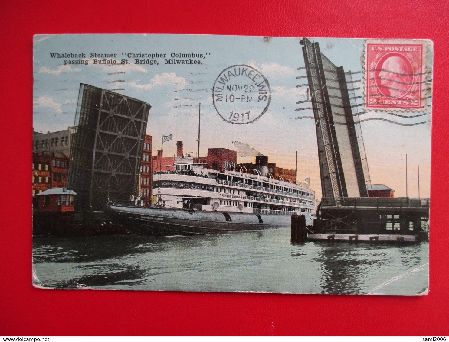 CPA ETATS UNIS MILWAUKEE WHALEBACK STEAMER "CHRISTOPHER COLUMBUS " PASSING BUFFALO ST BRIDGE - Milwaukee