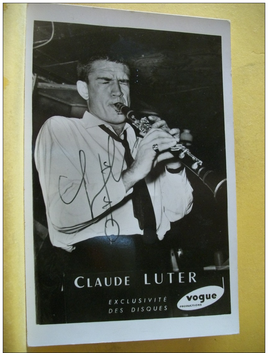 SP2 8266 CPSM PM AUTHOGRAPHIEE. CLAUDE LUTER 1923/2006 MUSICIEN ET CHEF D'ORCHESTRE (+ DE 20000 CARTES A MOINS 1 EURO) - Autres & Non Classés