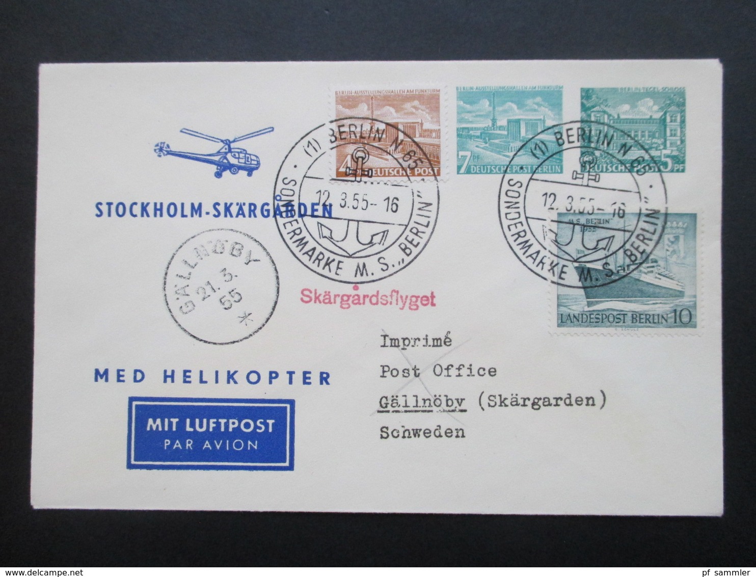 Berlin 1955 Med Helikopter Stockholm Skärgarden. Privatganzsache! Zuleitung Aus Berlin.SST MS Berlin. Helikopterpost - Hélicoptères