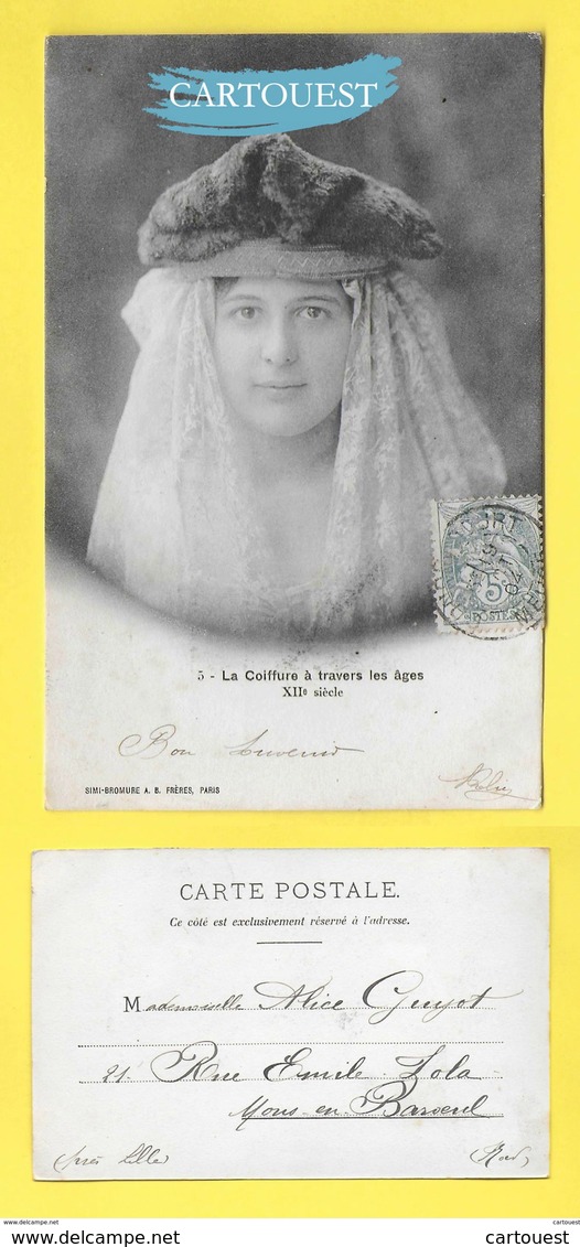 CPA La Coiffure à Travers Les Ages XII Siècle 1905 Précurseur ( Simi Bromure A B Frères ) - Mode