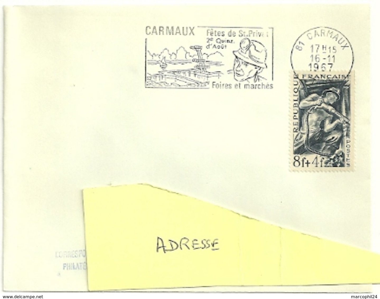 TARN - Dépt N° 81 = CARMAUX 1967 =  FLAMME CONCORDANTE N° 825 = SECAP Illustrée D'un MINEUR  'Fêtes De St PRIVAT ' - Mechanical Postmarks (Advertisement)