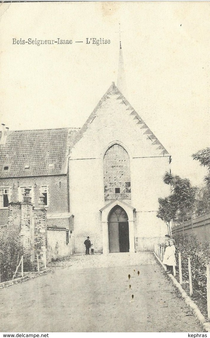 BOIS-SEIGNEUR-ISAAC : L'Eglise - Cachet Dee La Poste 1908 - RARE VARIANTE - Braine-l'Alleud