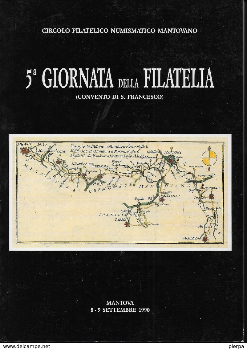 5a GIORNATA DELLA FILATELIA - MANTOVA 09 SETTEMBRE 1990 - NUOVO - Filatelistische Tentoonstellingen