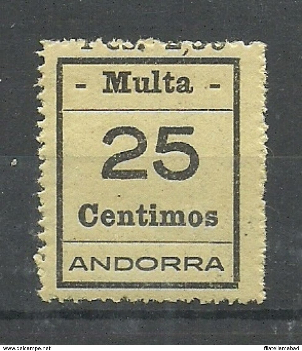 ANDORRA- SELLOS-VIÑETAS. MULTA  MUY DIFICILES 25 Centimos  MUY BONITO (S.2.C.02.18) - Voorlopers