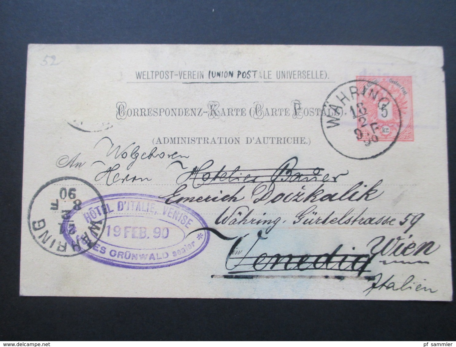 Österreich 1890 GA P 51 Weltvereinspostkarte Nach Venedig. Hotel D`Italie VeniswJules Grünwald Senior. - Briefe U. Dokumente