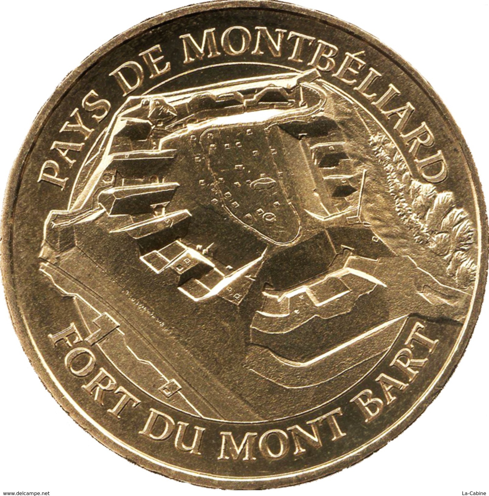 25 DOUBS MONTBÉLIARD N°4 FORT DU MONT BART MÉDAILLE MONNAIE DE PARIS 2016 JETON TOKEN MEDALS COINS - 2016