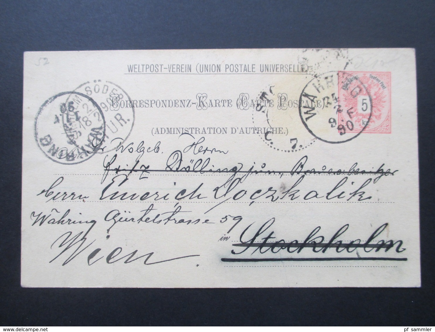 Österreich 1890 GA P 51 Weltvereinspostkarte Nach Stockholm. Mit 5 Stempel. Stockholm Söder U. Fingerhutstempel - Cartas & Documentos