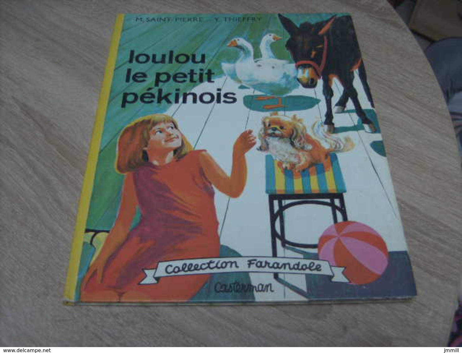 Ancienne Edition Collection Farandole : Loulou Le Petit Pekinois - Casterman