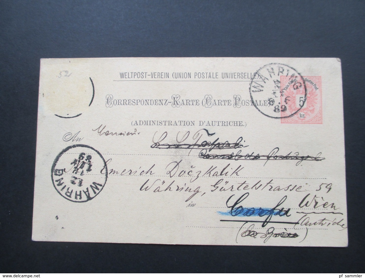 Österreich 1889 GA P 51 Weltvereinspostkarte Nach Corfu. Zurück! Social Philately Konsul Portugal - Briefe U. Dokumente