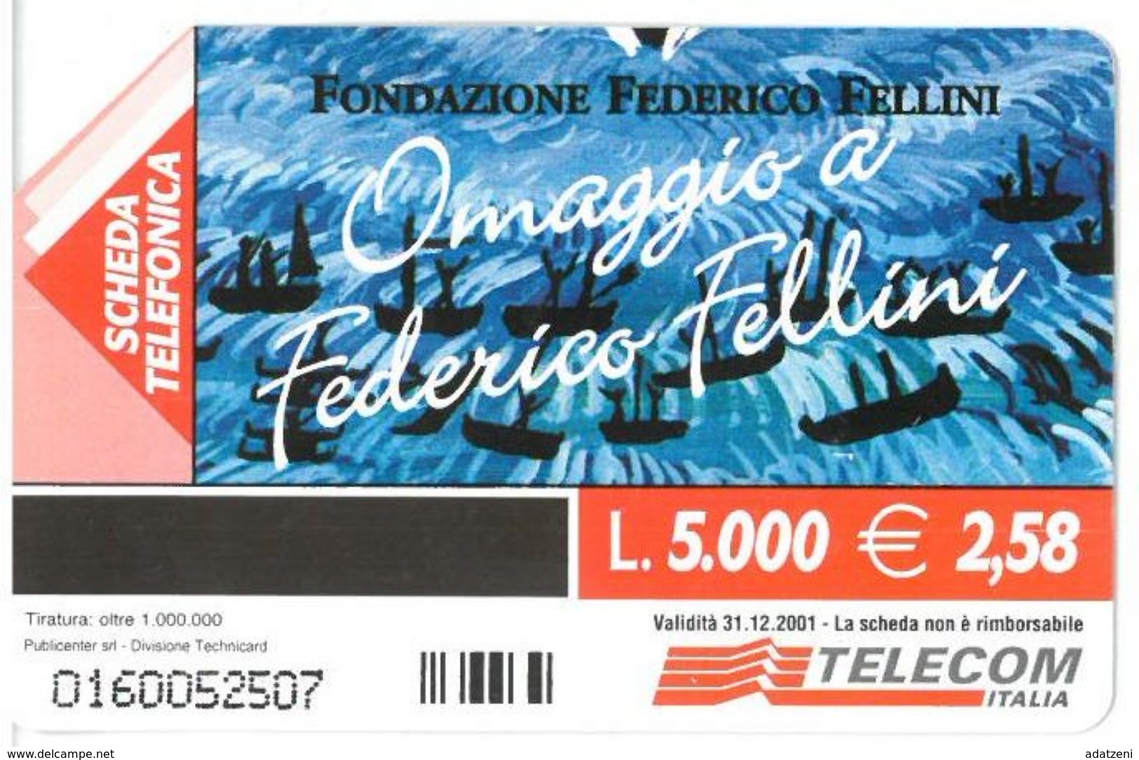 ITALIA SCHEDA TELEFONICA TELECOM  SERIE OMAGGIO A FEDERICO FELLINI IL PASSAGGIO DEL REX, 1982 N. 0160052507 - Cine