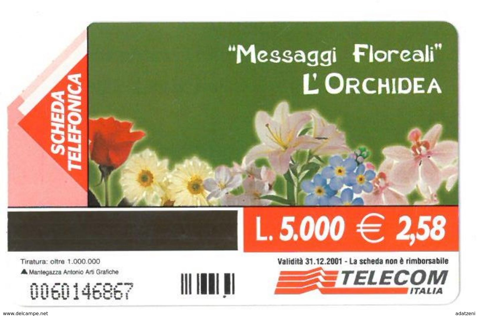 ITALIA SCHEDA TELEFONICA TELECOM SERIE MESSAGGI FLOREALI L’ORCHIDEA OFFRE UN OMAGGIO ALLA BELLEZZA RAFFINATA 0060146867 - Fleurs