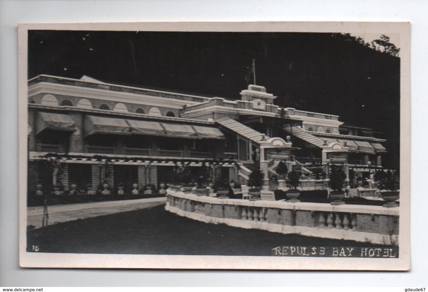 CHINE / CHINA  - CARTE PHOTO REPULSE BAY HOTEL HONGKONG ? / HONG KONG ? - Chine